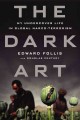 Go to record The dark art : my undercover life in global narco-terrorism