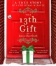 Go to record The 13th gift a true story of a Christmas miracle