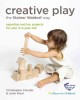 Go to record Creative play for your toddler : Steiner Waldorf expertise...