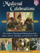 Go to record Medieval celebrations : how to plan holidays, weddings, an...