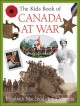 Go to record The kids book of Canada at war