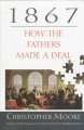 Go to record 1867 : how the Fathers made a deal