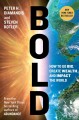 Go to record Bold : how to go big, achieve success, and impact the world