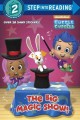 Go to record The big magic show!