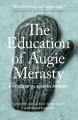 Go to record The education of Augie Merasty : a residential school memoir