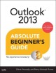 Go to record Outlook 2013 : absolute beginner's guide