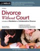 Go to record Divorce without court : a guide to mediation & collaborati...
