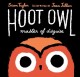 Go to record Hoot Owl, master of disguise