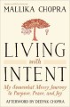 Go to record Living with intent : my somewhat messy journey to purpose,...