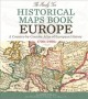 Go to record The family tree historical maps book, Europe : a country-b...