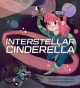 Go to record Interstellar Cinderella
