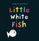 Go to record Little white fish