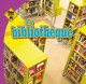 Go to record La bibliothèque