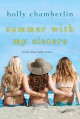 Go to record Summer with my sisters