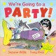 Go to record We're going to a party!