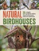 Go to record Natural birdhouses