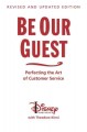 Go to record Be our guest : perfecting the art of customer service