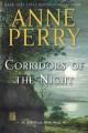 Go to record Corridors of the night : a William Monk novel