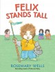Go to record Felix stands tall