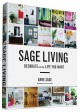 Go to record Sage living : decorate for the life you want