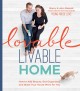 Go to record Lovable livable home : how to add beauty, get organized, a...
