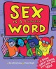 Go to record Sex is a funny word