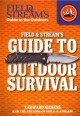 Go to record Field & Stream's guide to outdoor survival
