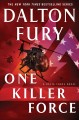 Go to record One killer force : a Delta force novel