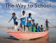 Go to record The way to school