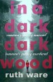 Go to record In a dark dark wood
