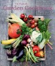 Go to record The vegetable garden cookbook : 60 recipes to enjoy your h...