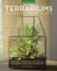 Go to record Terrariums : gardens under glass : designing, creating, an...