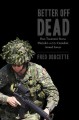 Go to record Better off dead : post-traumatic stress disorder and the C...
