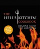 Go to record The Hell's Kitchen cookbook : recipes from the kitchen