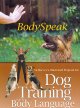 Go to record BodySpeak : Su Harvey's illustrated program for dog traini...
