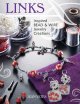 Go to record Links : inspired bead and wire jewelry creations