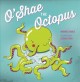 Go to record O'Shae the octopus