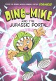 Go to record Dino-Mike and the Jurassic portal
