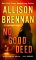 Go to record No good deed