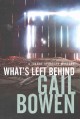 Go to record What's left behind : a Joanne Kilbourn mystery