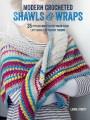 Go to record Modern crocheted shawls & wraps : 35 stylish ways to keep ...