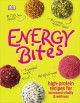 Go to record Energy bites : high-protein recipes for increased vitality...