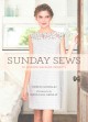 Go to record Sunday sews : 20 inspired weekend projects