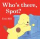 Go to record Who's there, Spot?