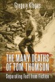 Go to record The many deaths of Tom Thomson : separating fact from fict...
