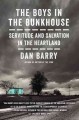 Go to record The boys in the bunkhouse : servitude and salvation in the...
