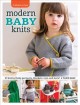 Go to record Modern baby knits : 23 knitted baby garments, blankets, to...