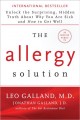 Go to record The allergy solution : unlock the surprising, hidden truth...