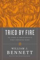 Go to record Tried by fire : the story of Christianity's first thousand...