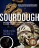 Go to record Sourdough : recipes for rustic fermented breads, sweets, s...